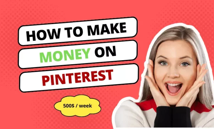 how to make money on pinterest?