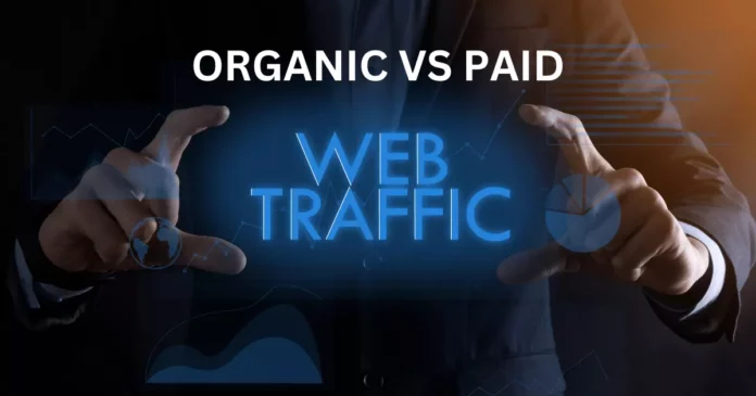 organic traffic vs paid traffic
