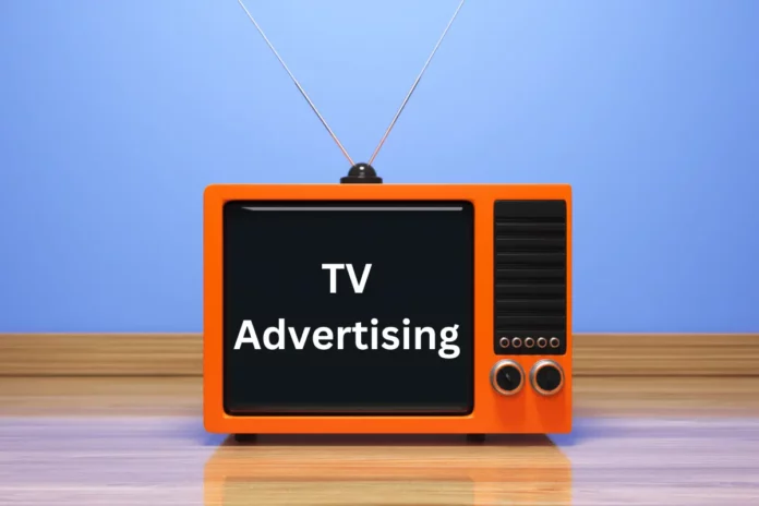 Television Advertising TV Advertising