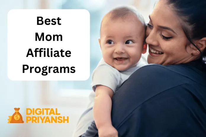 mom affiliate programs